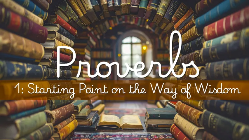 Starting Point on the Way of Wisdom