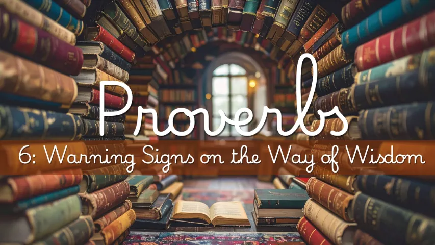 Warning Signs on the Way to Wisdom